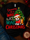 Dreaming of a Wag Wag Christmas Tee Shirt