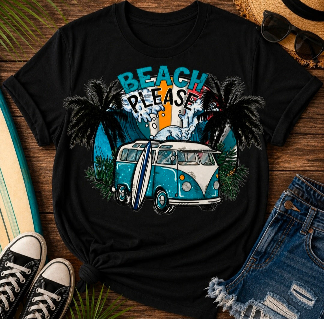 Beach Please Tee Shirt